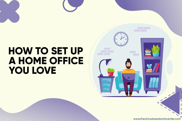 How To Set Up A Home Office You Love